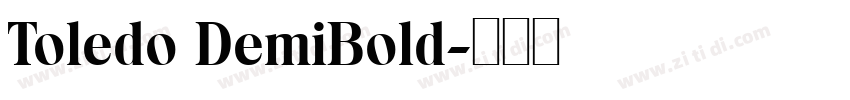 Toledo DemiBold字体转换